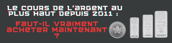 📈 Le cours de l’argent au plus haut depuis 2011 : faut-il vraiment acheter maintenant ?